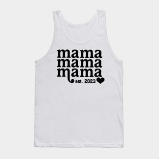 Mama Est 2023 Tank Top